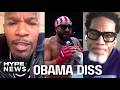Jamie Foxx & DL Hughley ‘Respond’ To ‘Michelle Obama Is A Man' Diss At UFC White House - HP News