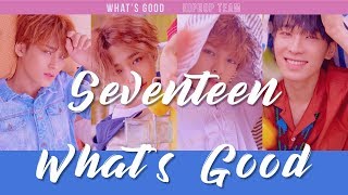 【認聲韓繁中字】SEVENTEEN．HIP-POP TEAM (세븐틴) － What's Good
