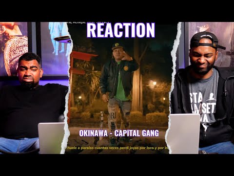 OKINAWA - Capital Gang  | Reaccion
