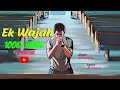 EK WAJAH Nicodemus Akrajput Romantic Song NA Music Lyrical Video Part 1