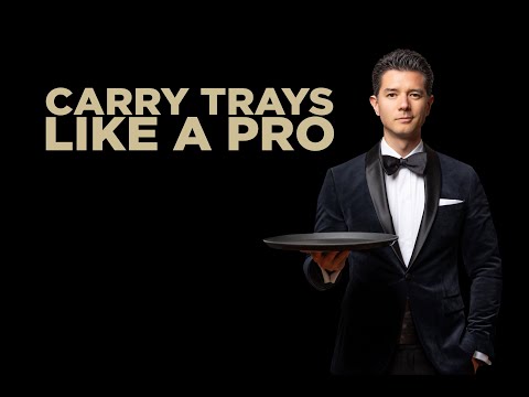 How to Carry Trays Like a Pro (Beginner Techniques)