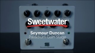 Video thumbnail for Seymour Duncan Palladium Gain Stage Pedal Review by Sweetwater