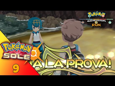 Generation Run Pokémon Sole #9 - La prova del capitano Suiren