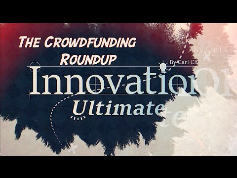 The Crowdfunding Roundup, July 19th - 25th