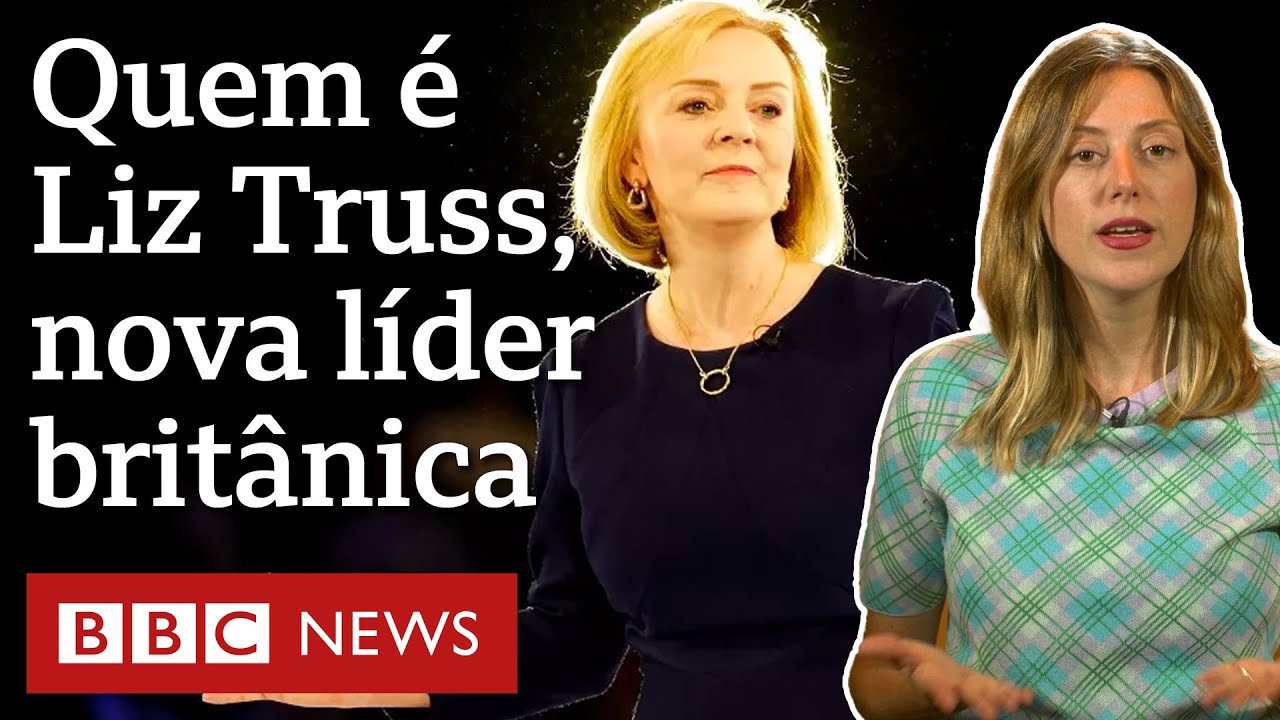 Liz Truss, a eleita de conservadores para liderar Reino Unido