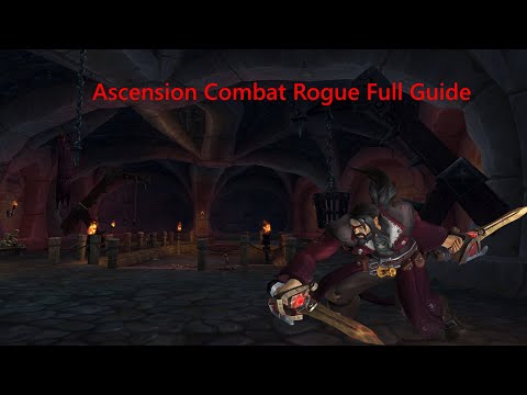 Combat Rogue DPS Rotation Ascension Bronzebeard