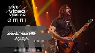 ANGRA - SPREAD YOUR FIRE - LIVE VÍDEO VERSION - OMNI