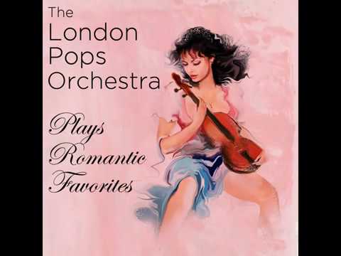 LONDON POPS ORCHESTRA - PLAYS ROMANTIC FAVORITES