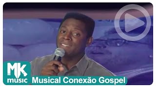 Kleber Lucas - Verdadeiro Amor (Musical Conexão Gospel)