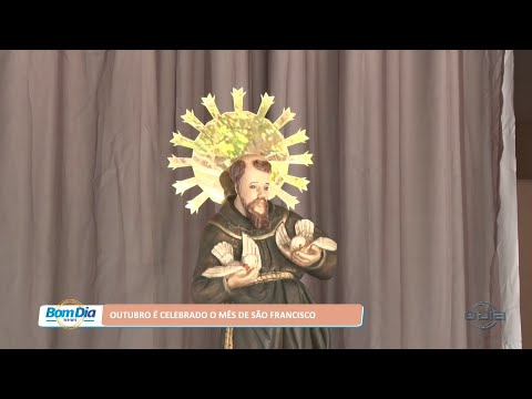 Em Outubro, celebra-se o mês de São Francisco 06 10 2022
