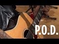 P.O.D. - "Beautiful" Acoustic 