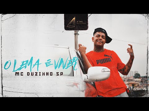 A Luz Records - Mc Duzinho SP - O Lema é Viver (Prod DJ BRASH)