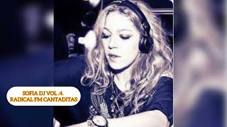 Download lagu SOFIA DJ VOL .4. RADICAL FM CANTADITAS mp3