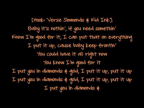 Kid Ink - Diamonds & Gold (Lyrics) Ft  Verse Simmonds [Full Speed Album]