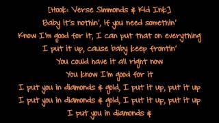 Kid Ink - Diamonds & Gold (Lyrics) Ft  Verse Simmonds [Full Speed Album]
