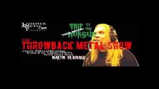 Trip to the Morgue 9/22/2014 interview on The Throwback Metal Show
