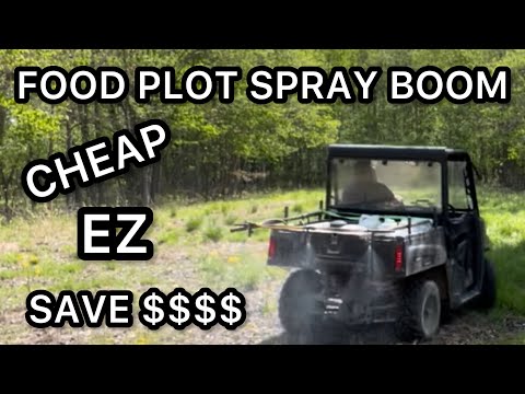 CHEAP FOOD PLOT SPRAY BOOM