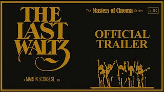 THE LAST WALTZ (Masters of Cinema) Standard Edition Trailer