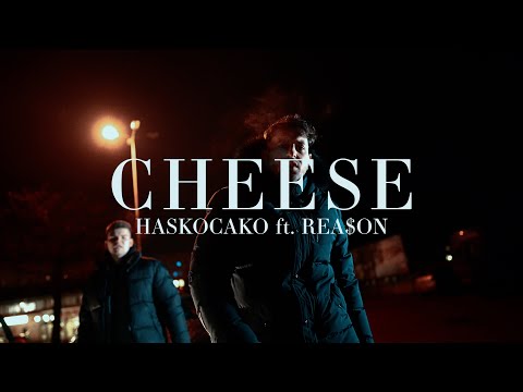 HASKO CAKO feat. REA$ON - CHEESE (prod. by REA$ON)