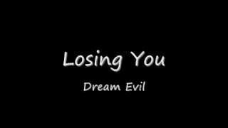 Dream Evil - Losing You (Lyrics)