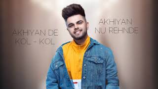 Akhil - Akhiyan Nu Rehnde (Official Song)  BOB  Mu