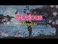 Westlife - Obvious (Lyrics)