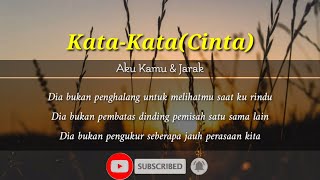 Download lagu Kata-kata cinta❤️ (Aku Kamu & Jarak) instrumen puisi lirik no vokal bg reza. mp3