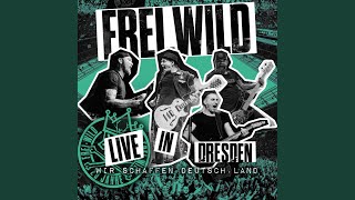 Weil du mich nur verarscht hast - Bonus Track (Live in Dresden)