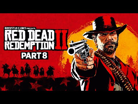 Red Dead Redemption 2 Gameplay Walkthrough Part 8 | Things Are Getting Intense