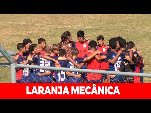 TÉCNICO DO SUB-14 DO LARANJA MECÂNICA CONTA COMO FUNCIONA A PREPARAÇÃO DOS JOGADORES