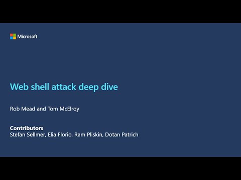 Web shell attack deep dive