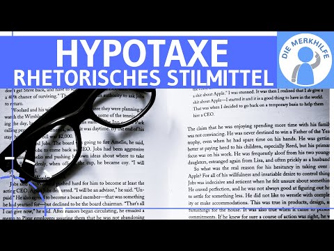 Hypotaxe - Was ist eine Hypotaxe? Erklärung Wirkung & Beispiele -  Rhetorisches Stilmittel Figur