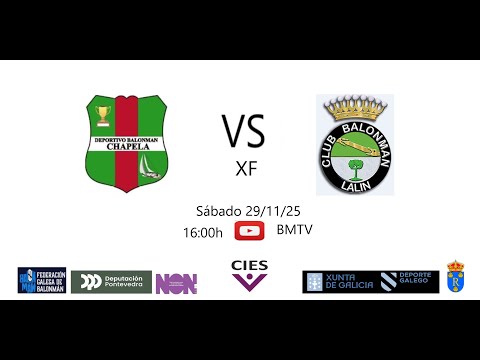 251129 XF BM CHAPELA - BM LALIN