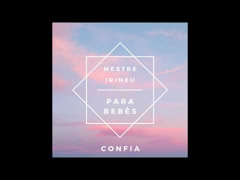 Confia - Mestre irineu - Santo Daime