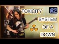 System Of A Down - SOAD - Toxicity - Guitar ...
