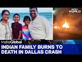 US Car Crash Indian Family Of 4 Burns To Death In US Car Crash
