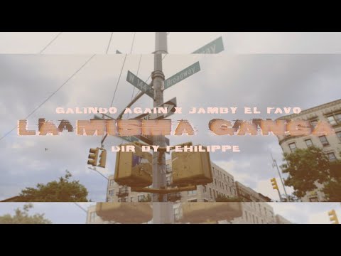 Galindo Again - La Misma Ganga Ft. Jamby El Favo (Official Video)