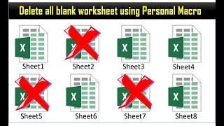 Delete all blank worksheets using Personal Macro
