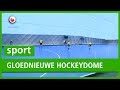 SPORT: Leeuwarder hockeyclub speelt eerste wedstrijden in gloednieuw hockeydome