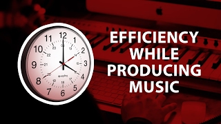 4 Tips for Efficiency in the Studio