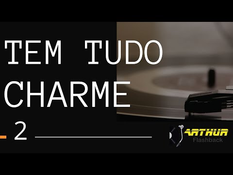 BAILE CHARME COM DJ ARTHUR - TEM TUDO CHARME 2 - CHARME ANOS 90 * NU BLACK VOL. 5