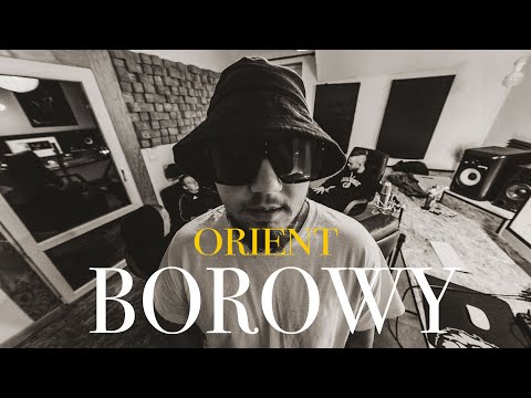 BOROWY - ORIENT prod. AmArajda (OFFICIAL VIDEO)