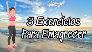 3 Exerccios em casa para Emagrecer @Vamos Juntas