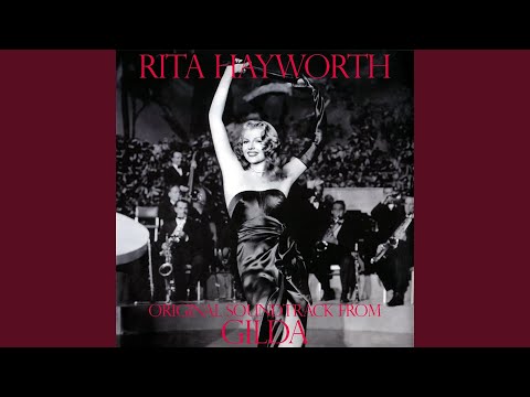 Put the Blame On Mame (From 'Gilda')