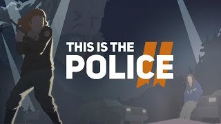 Vidéo This Is the Police 2