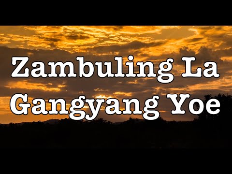 Zambuling La Gangyang Yoe Lyric (Boedra Song)