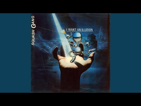 I Want an Illusion (Instrumental)