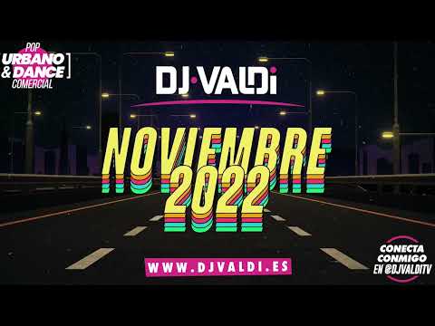 Sesión Noviembre 2022 by DJ Valdi (Reggaeton, Dembow y éxitos Virales Halloween 2022)