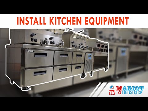 INSTALL KITCHEN EQUIPMENT