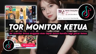 Download lagu DJ Tor Monitor Ketua - Orang Baru Lebe Gacor Remix Viral TikTok Terbaru 2025 Full Bass mp3